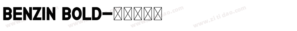 Benzin Bold字体转换